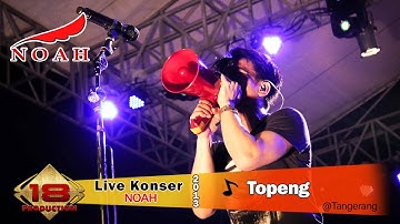 Live Konser Noah Band I Topeng I Tangerang, 12 Oktober 2013