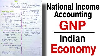 GNP || National Income Accounting || Indian Economy || Lec.9 || handwritten notes || An Aspirant !