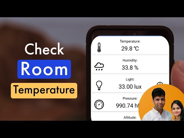 How to Measure Room Temperature: Smartphones & Thermometers