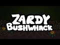 Bushwhack zardy mod