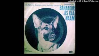 02-Din Kiske Rahe - Bahadur Jiska Naam [1977] - Lata