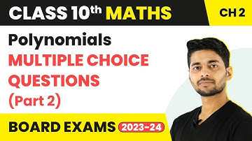 Class 10 Maths Chapter 2 MCQ (100+ Solved)| Polynomials Class 10 MCQ Solutions (Part 2) 2022-23