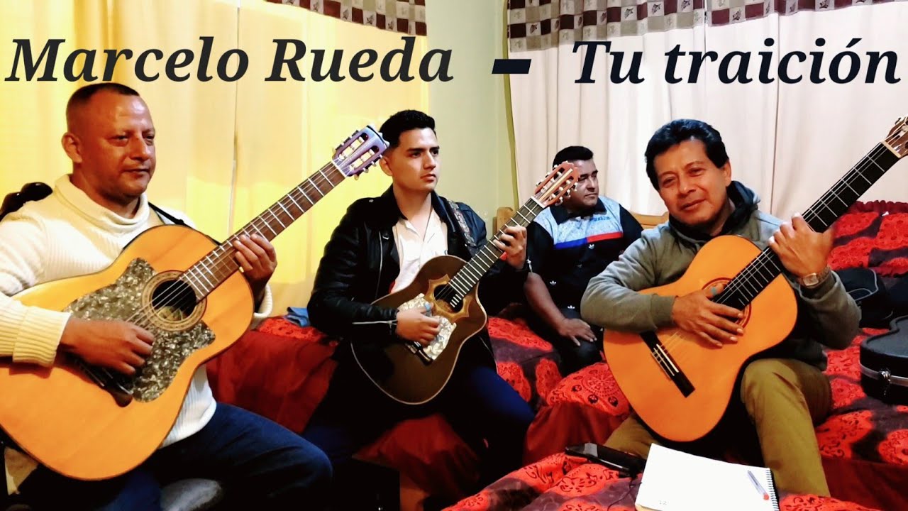 Marcelo Rueda - tu Traición