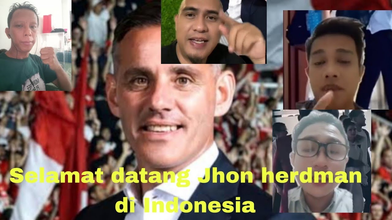Selamat datang Jhon herdman di Indonesia 