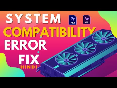 system compatibility report premiere pro Fix