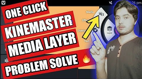 Kinemaster Media Layer Problem Slove 🔥2020|Kinemaster Ma Media Layer ka option Nhi Arha 2022