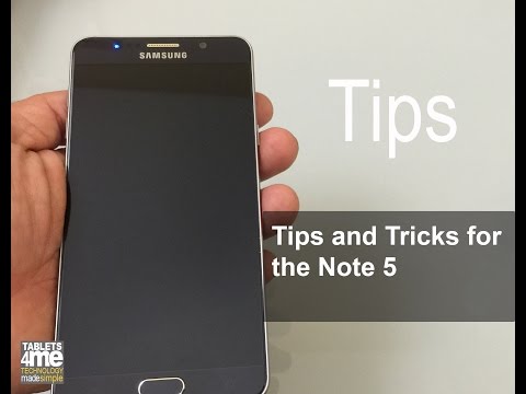 Ultimate list of Tips and Tricks for the Samsung Galaxy  Note 5