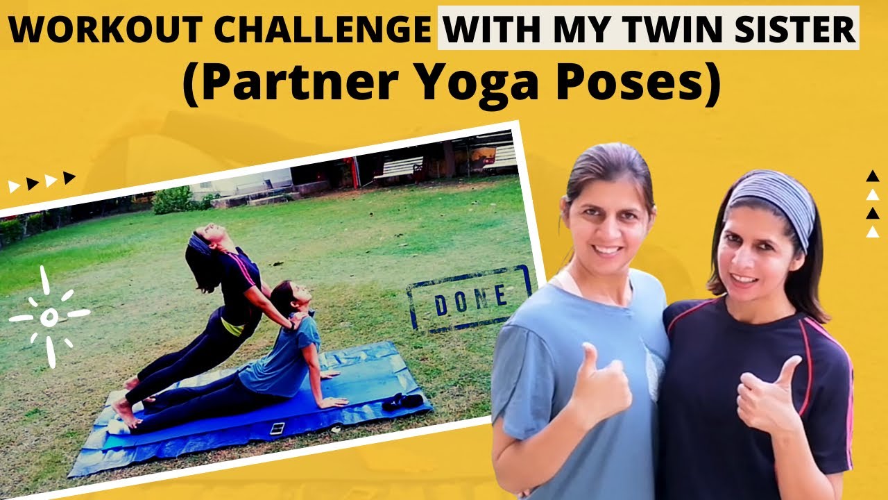 Workout Challenge With my Twin Sister | Partner YOGA Poses | PASS or FAIL ! Meet My जुड़वां
