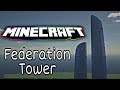 Federation tower, Minecraft/Башня федерация, time lapse!