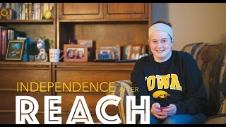 Independence After REACH