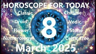🌟 March 8, 2025 Horoscope – Powerful Daily Astrology Forecast for All Zodiac Signs! 🌙✨