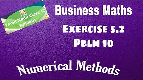 12th Business Maths Exercise 5.2 Pblm 10