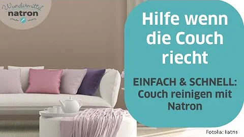 Wie lange Natron auf Couch einwirken lassen?