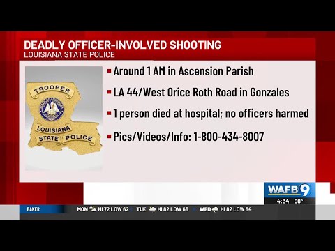 Investigation underway following deadly officer-involved shooting in Ascension Parish