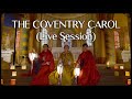 Les itinrantes  the coventry carol live session