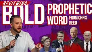 Review Of Chris Reed's Boldest Prophetic Word Yet! - Chris Reed's May 13 2022 Prophetic word