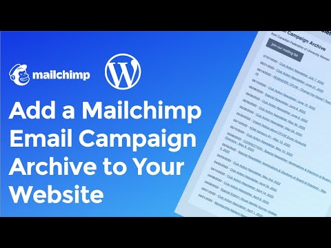 Add a MailChimp Email Campaign Archive to WordPress Website