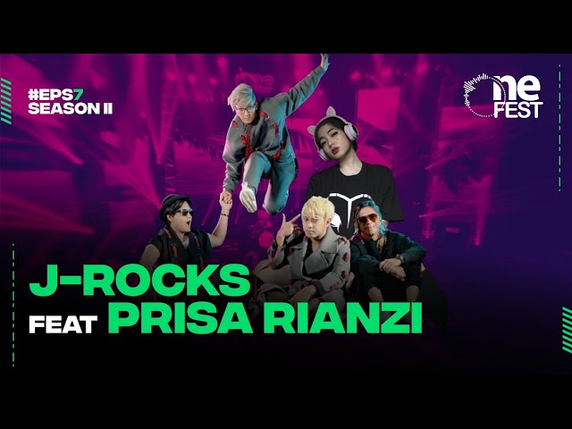[Full HD] One Fest Eps 7 Season II With J-Rocks Feat Prisa Rianzi | One Fest playOne class=