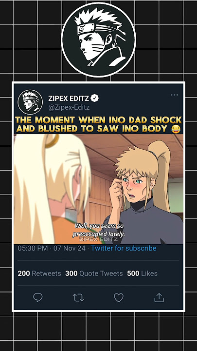 The moment when Ino dad shock and blushed to saw Ino body 😂 || #naruto