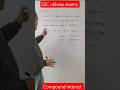 compound interest tricks and tips#compoundinterest#sscgd#mathstricks#mathshorts#shorts