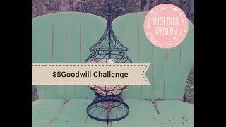 $5 Goodwill Challenge Spring 2018
