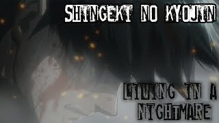 Shingeki No Kyojin Amv Living In A Nightmare