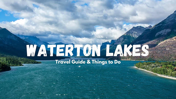 Waterton Lakes National Park | Travel Guide & Things to Do