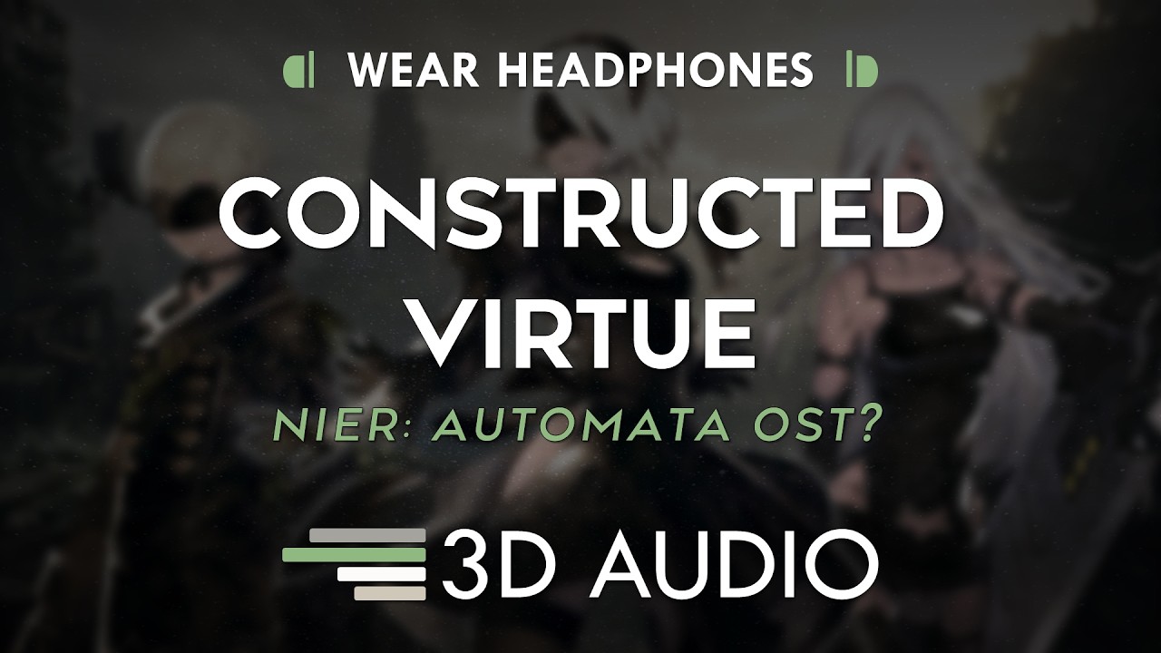 What If NieR: Automata Had a Hidden OST? | Constructed Virtue (3D AUDIO 🎧) adlı videoyu YouTube'da izle What If NieR: Automata Had a Hidden OST? | Constructed Virtue (3D AUDIO 🎧) adlı videoyu YouTube'da izle