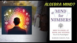 A Mind for Numbers: How to Excel at Math and Science (Even If You Flunked Algebra) by Barbara Oakley