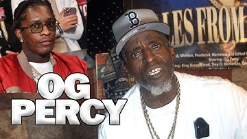 OG PERCY on Young Thug Snitch Allegations, Finesse2Tymes Momma, and Charleston White Sit Down