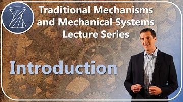 Inleiding tot de lezingenreeks Traditionele mechanismen en mechanische systemen