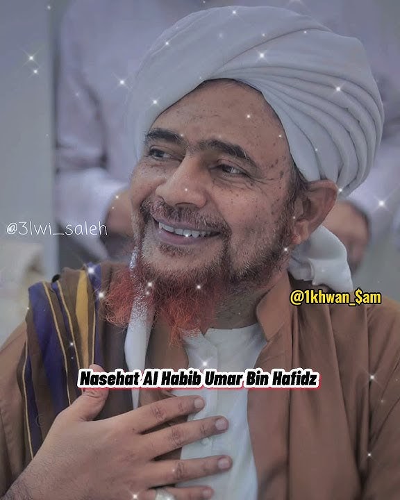 status wa nasehat Al habib Umar Bin Hafidz