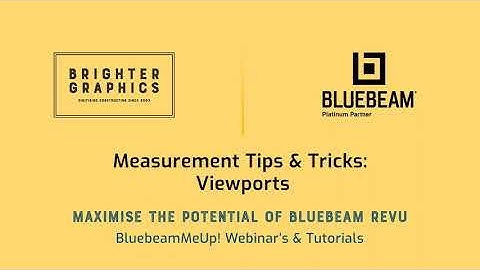 Measurement Tips & Tricks: Viewports in Bluebeam Revu, Brighter Graphics
