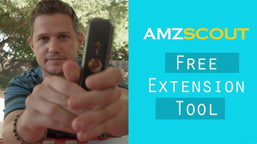 AMZScout Free Extension Tool and Tips about Amazon