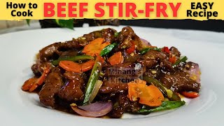 BEEF STIR FRY l TENDER , MOIST AND JUICY BEEF | Stir-fry Beef | QUICK And EASY Beef Recipe