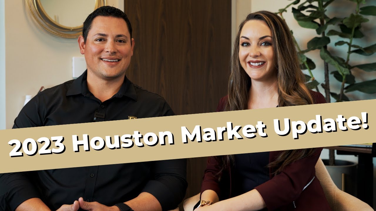 2023 Houston Market Update!