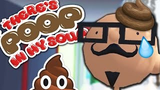 THE OTHER POOP GAME | There's Poop in my Soup