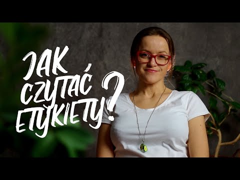 Jak czytać etykiety? |  Zdrowo Najedzeni