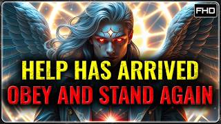 CHOSEN ONES: HELP IS HERE – OBEY HIS VOICE AND YOU WILL FIND STRENGTH AGAIN