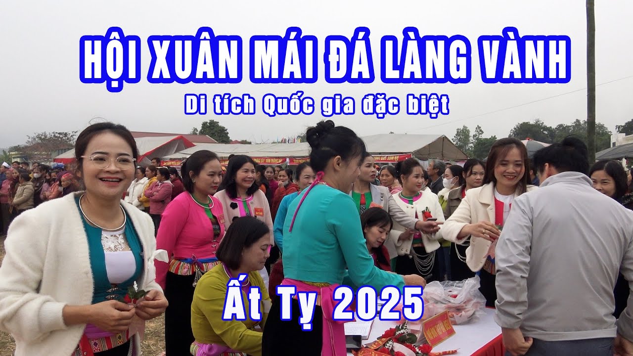 Lễ hội Mái đá Làng Vành xuân Ất Tỵ 2025 di tích Quốc Gia Đặc biệt