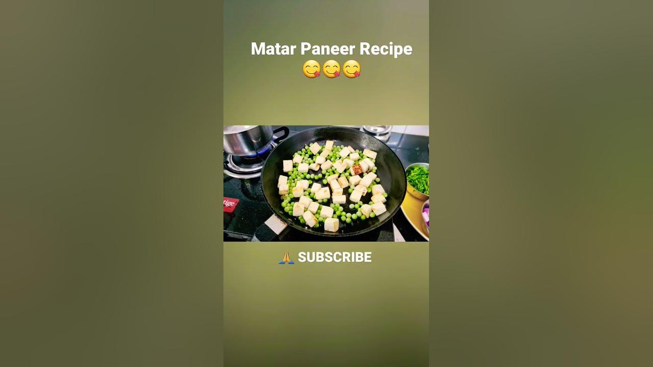 matar-paneer-recipe-share-with-your-family-and-friends-full-recipe