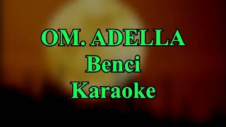 Om adela. benci.karoke