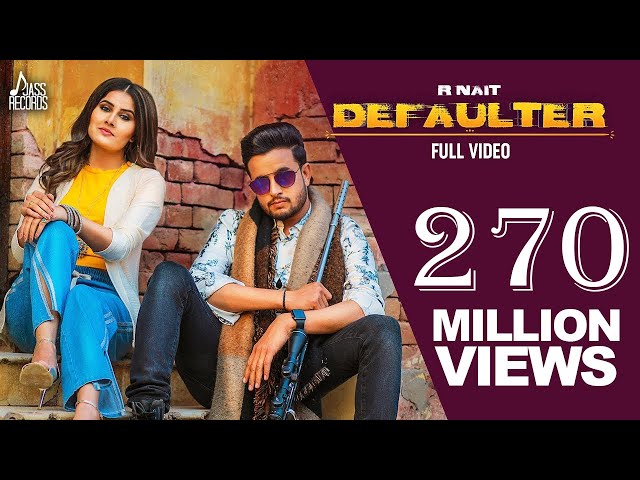 Defaulter | (Official Music Video) R Nait & Gurlez Akhtar | Mista Baaz |  Songs 2019 | Jass Records class=