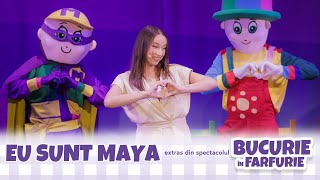 Maya Sorian Și Mascotele Zurli - Eu Sunt Maya | Live Din Spectacolul Bucurie În Farfurie