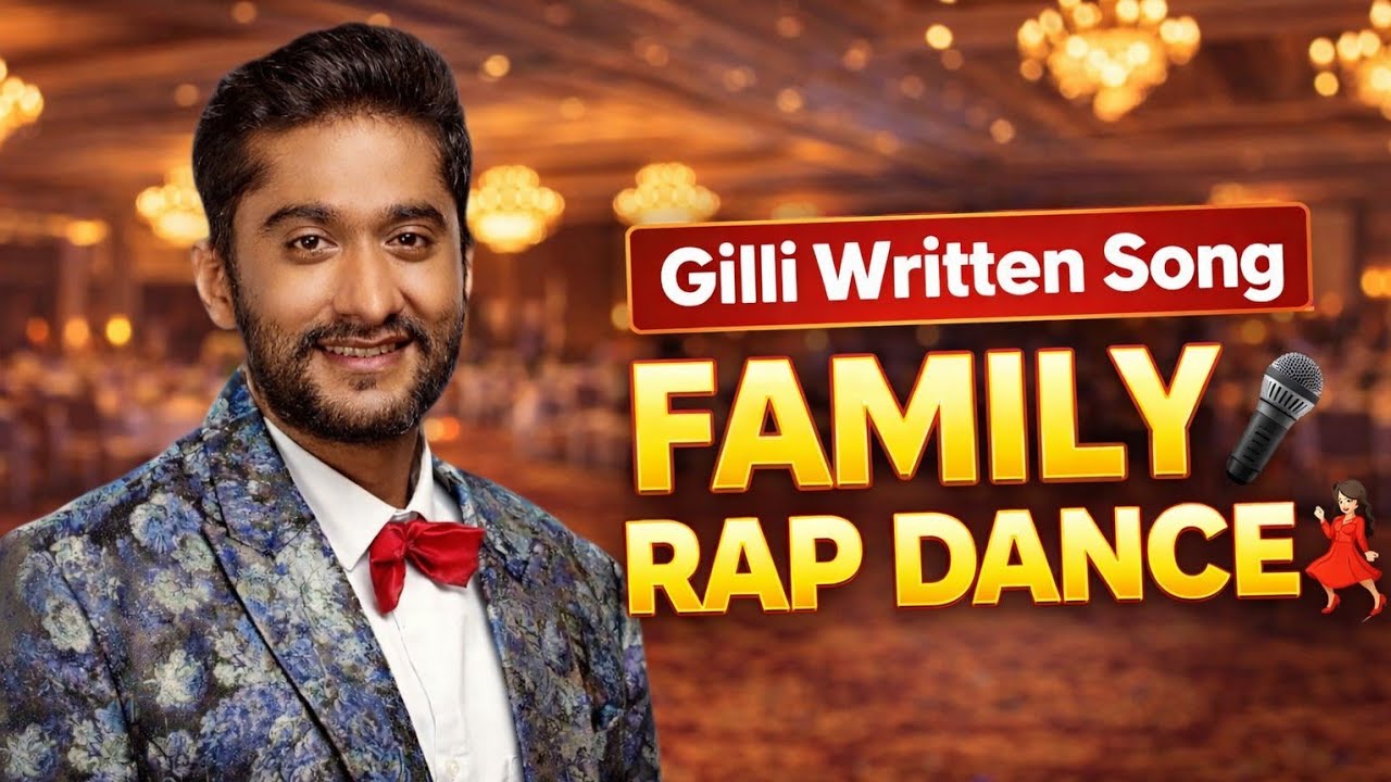  ಗಿಲ್ಲಿ ರಾಪ್ ಸಾಂಗ್ Gilli Written SongFamily Rap Dance 🎤💃/