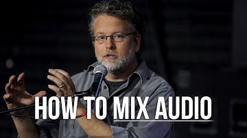 How to Mix Audio | Sound Engineering Workshop