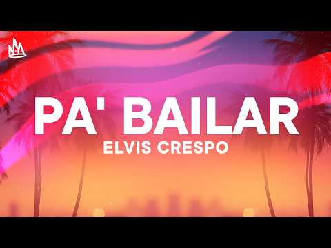 Elvis Crespo & Beéle - Pa' Bailar [Letra]