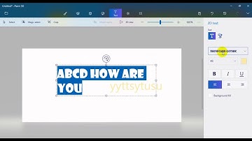 Using the 3D text  in paint 3D