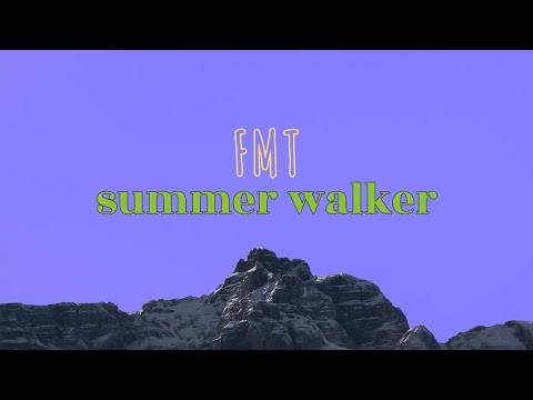 Summer Walker FMT Lyrics Official Audio