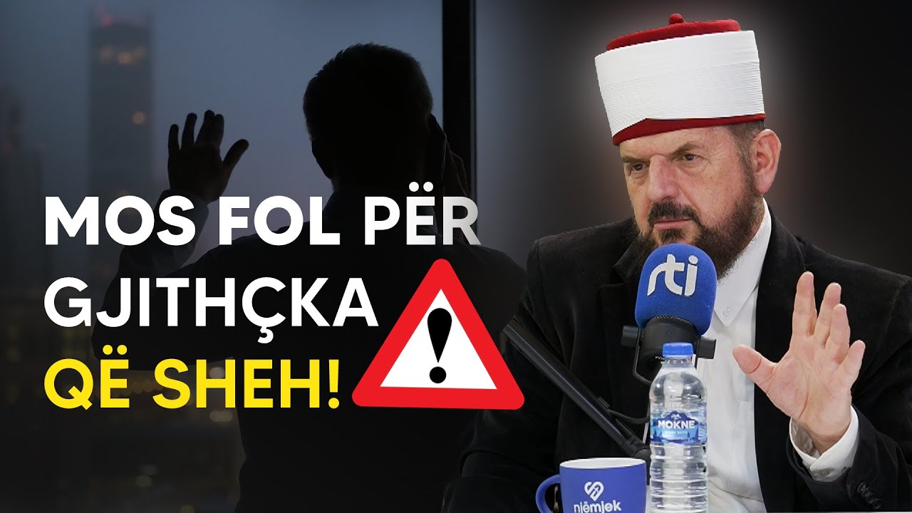 Mos fol për gjithçka që sheh! - Dr. Shefqet Krasniqi